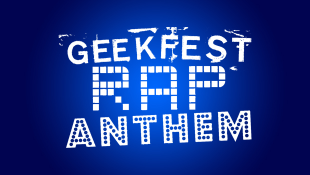 geekfest-rap-anthem-wpfi
